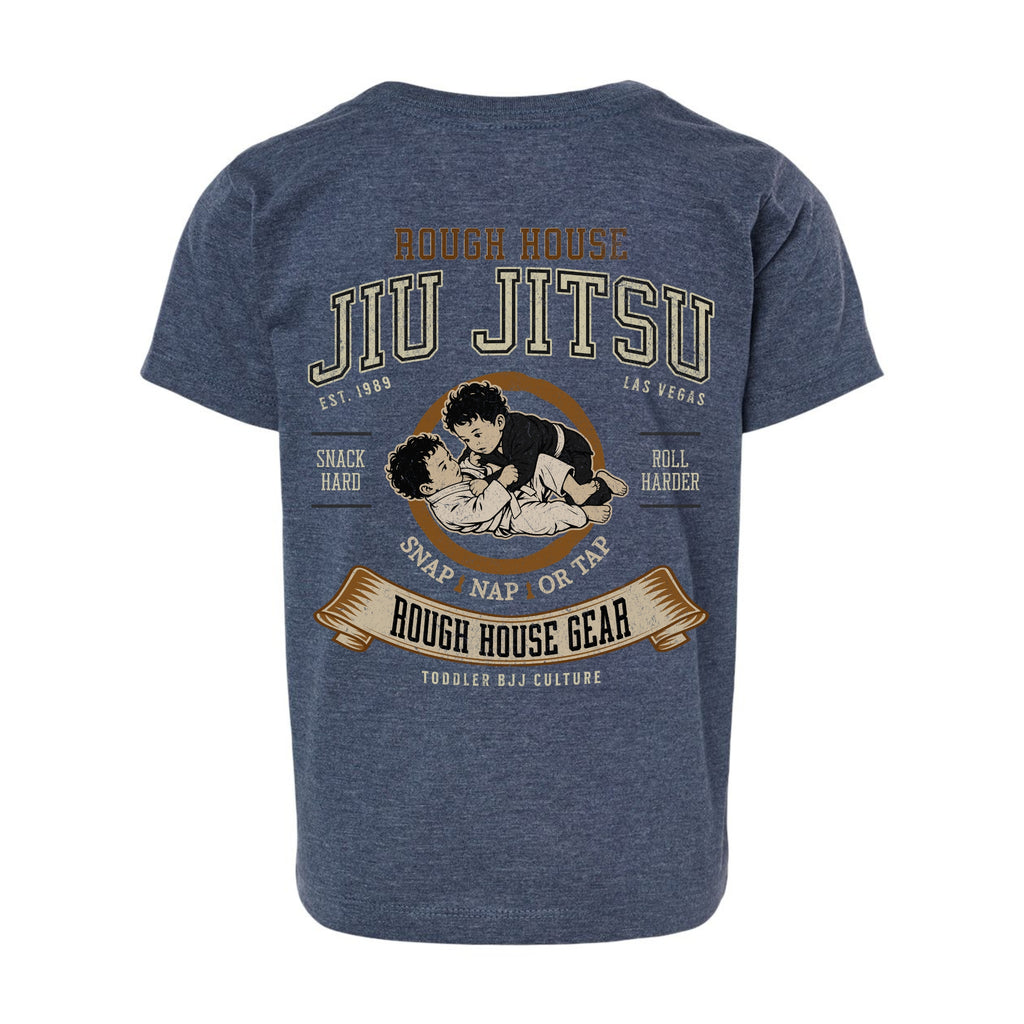 Snap Nap or Tap | Toddler Jiu Jitsu Shirt | ROUGH HOUSE GEAR
