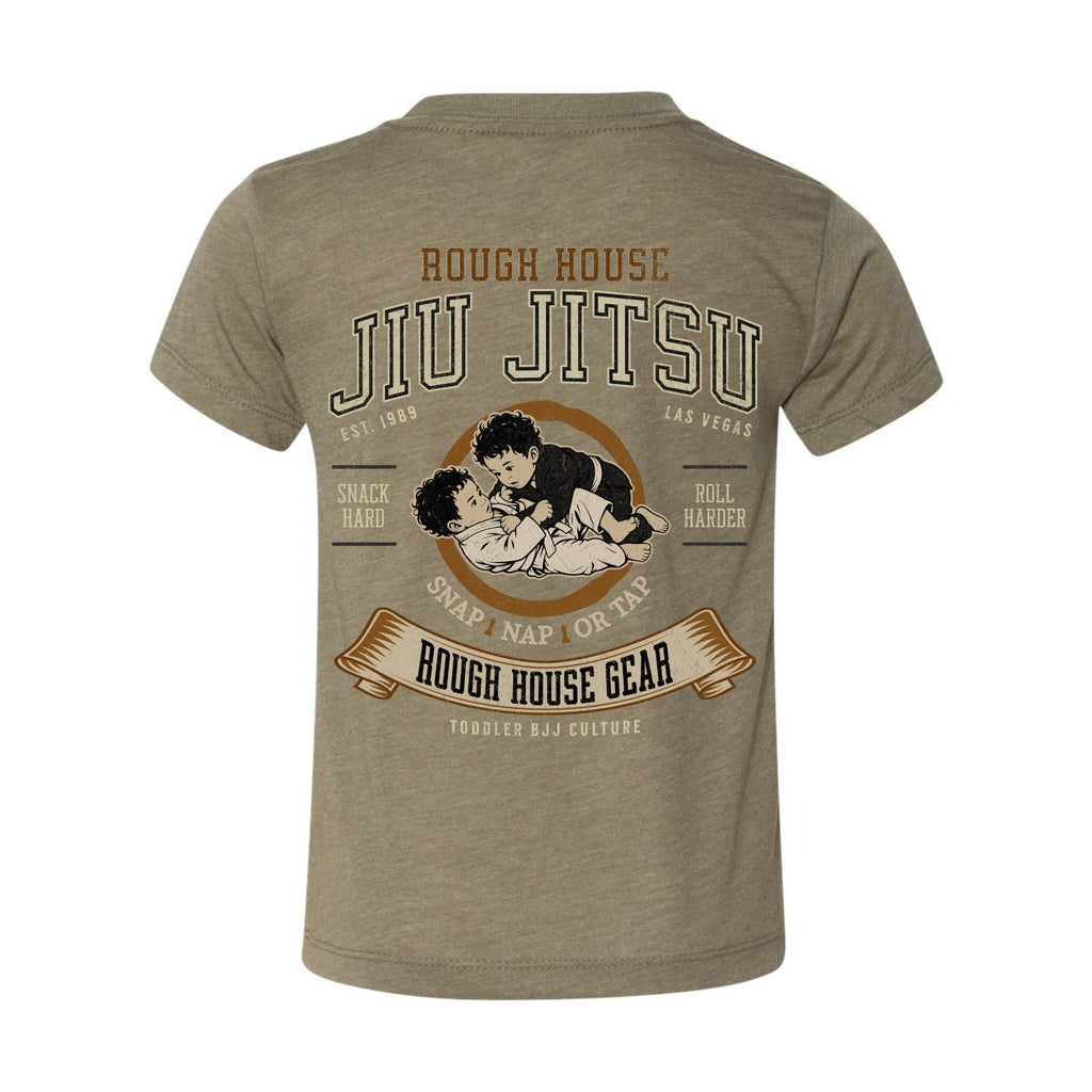 Snap Nap or Tap | Toddler Jiu Jitsu Shirt | ROUGH HOUSE GEAR