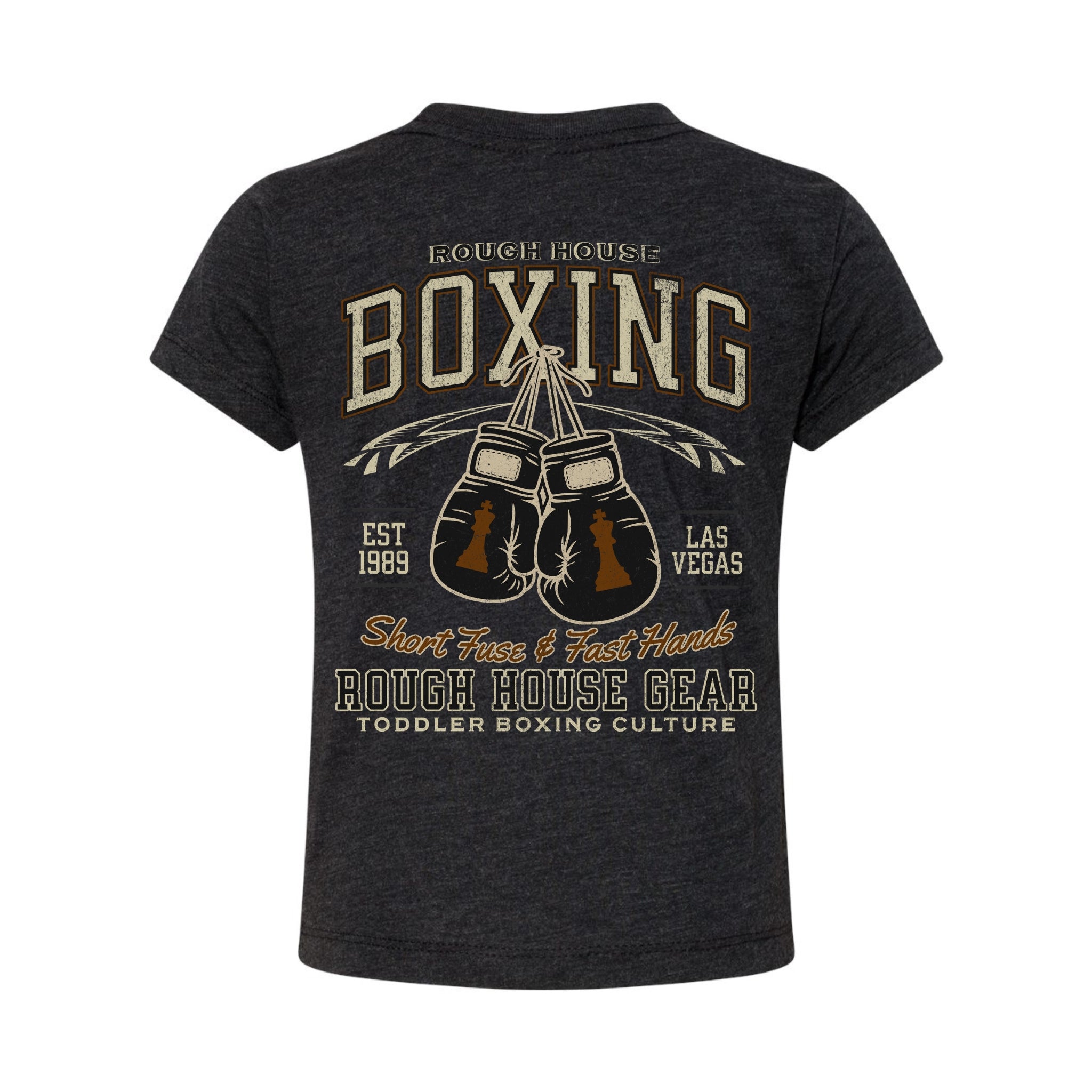 Short Fuse & Fast Hands | Toddler Boxing Shirt | ROUGH HOUSE GEAR