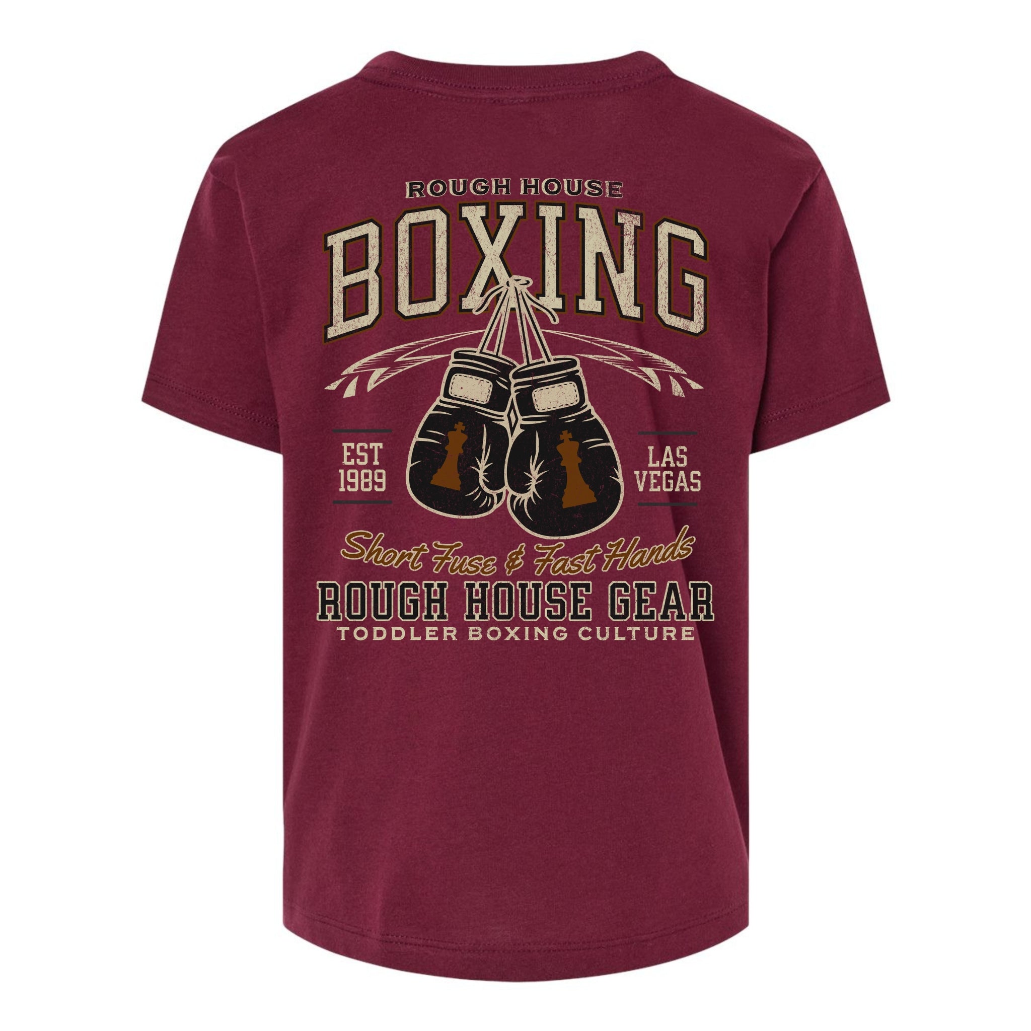 Short Fuse & Fast Hands | Toddler Boxing Shirt | ROUGH HOUSE GEAR