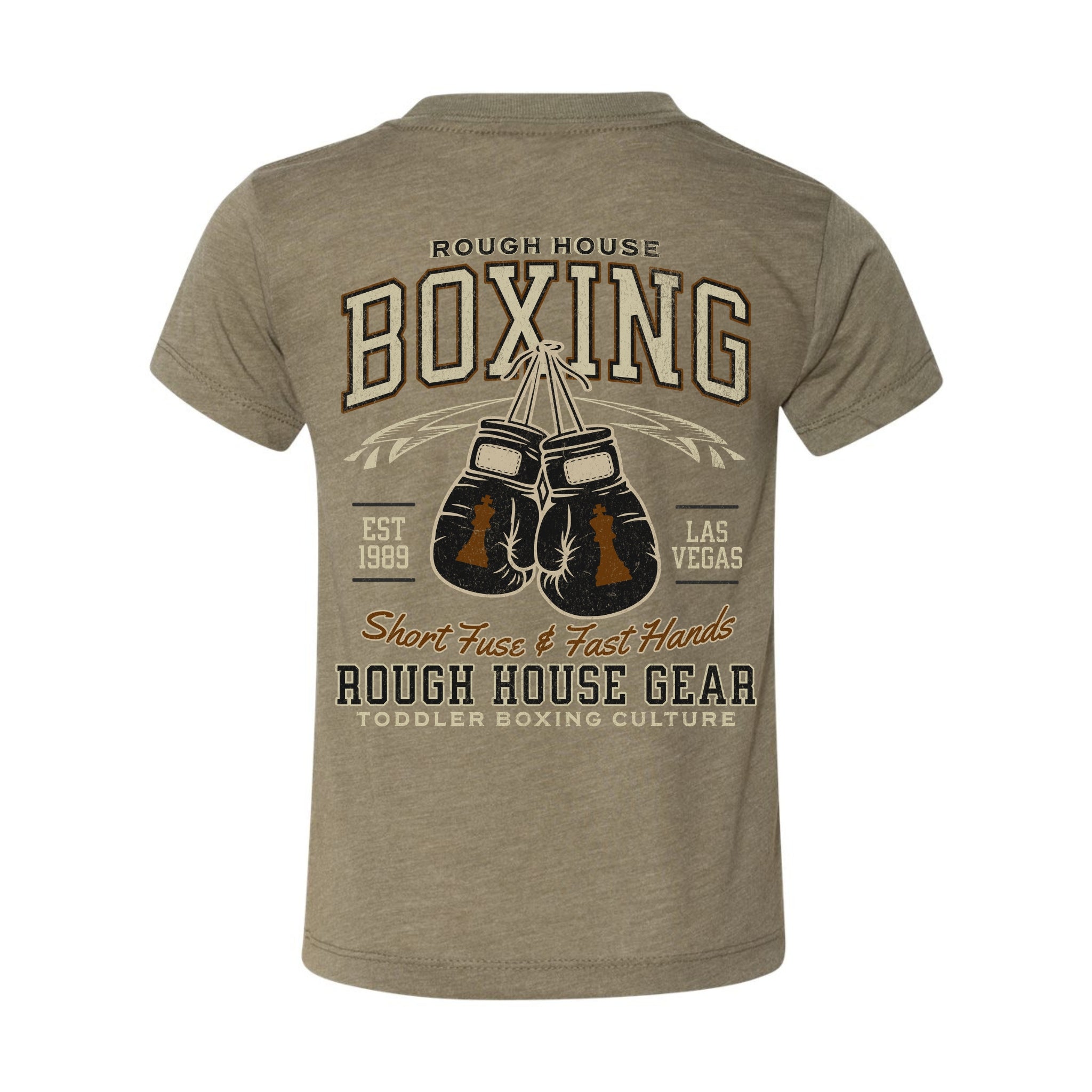 Short Fuse & Fast Hands | Toddler Boxing Shirt | ROUGH HOUSE GEAR