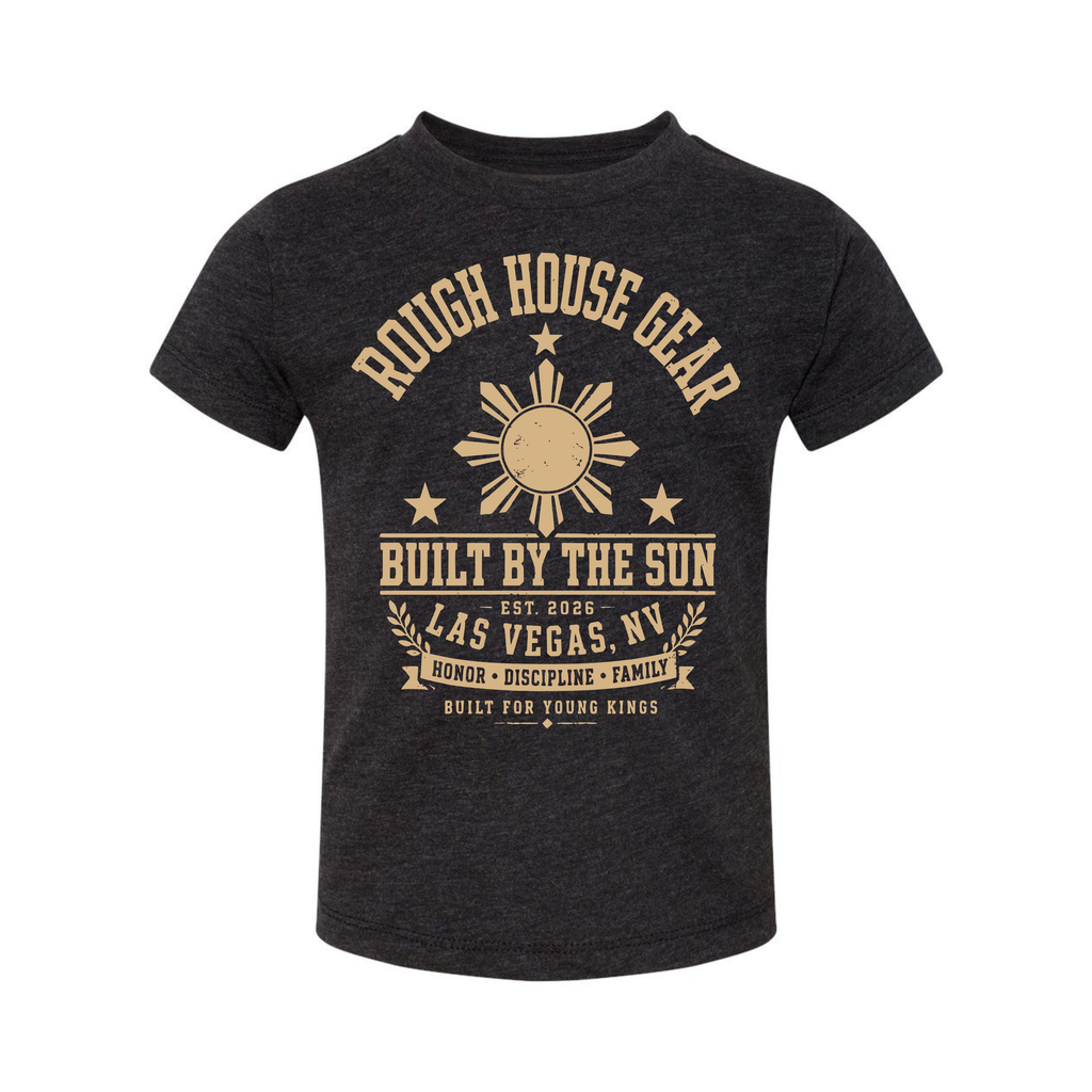Built By The Sun | Toddler Filipino Shirt | ROUGH HOUSE GEAR