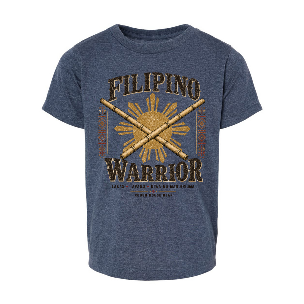 Filipino Warrior | Toddler Filipino Shirt | ROUGH HOUSE GEAR