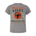 Strike With Honor | Toddler Karate Shirt | ROUGH HOUSE GEAR