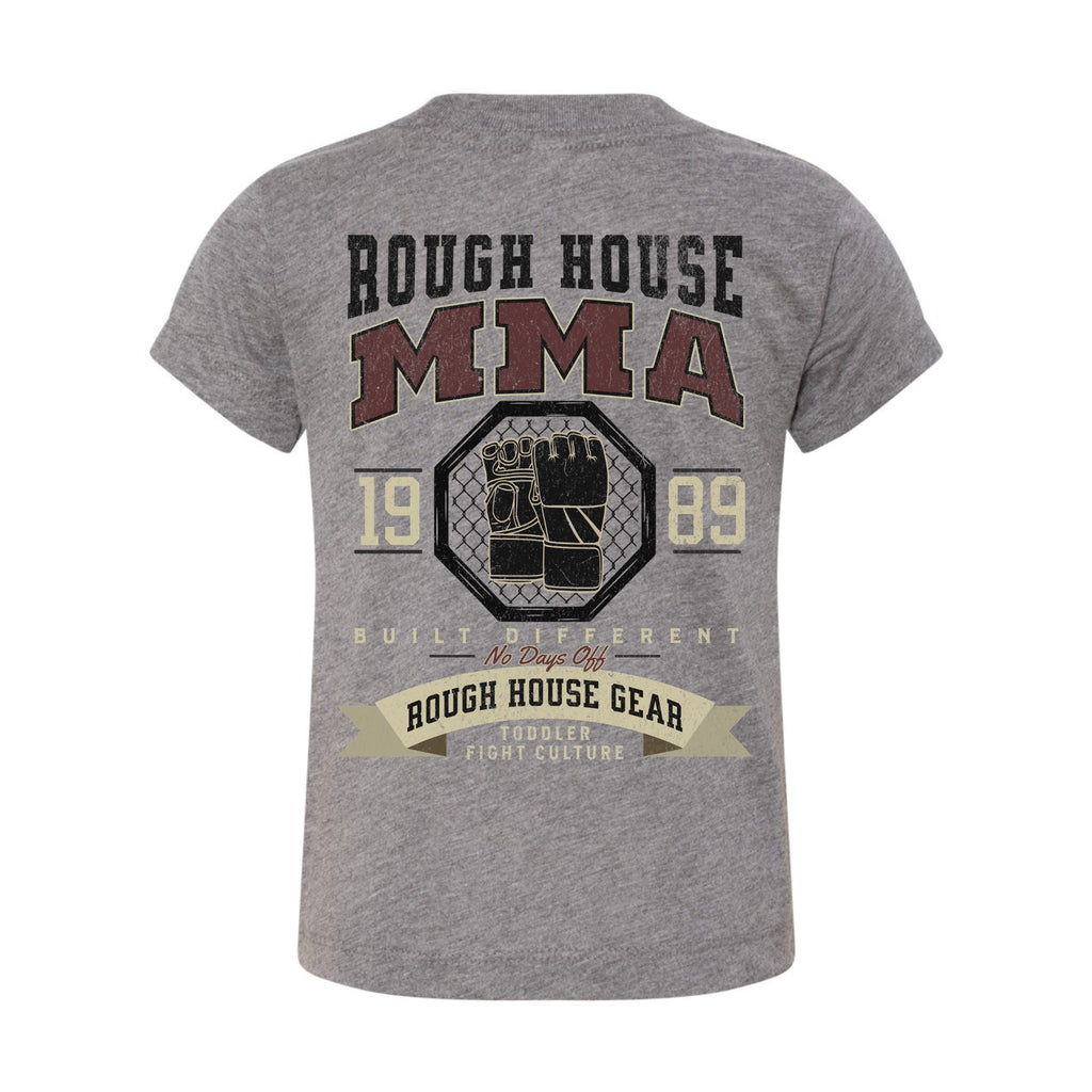 No Days Off | Toddler MMA Shirt | ROUGH HOUSE GEAR
