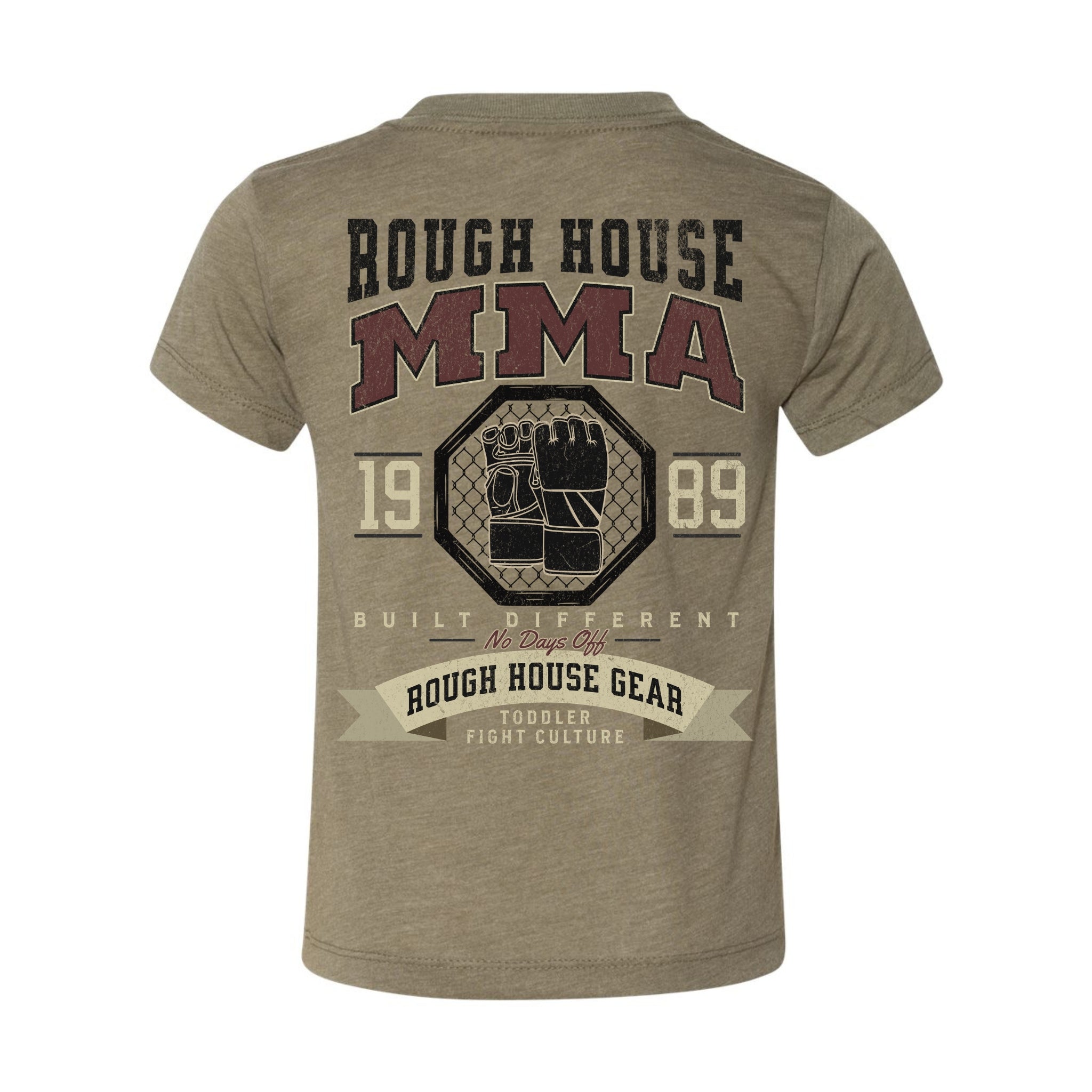 No Days Off | Toddler MMA Shirt | ROUGH HOUSE GEAR